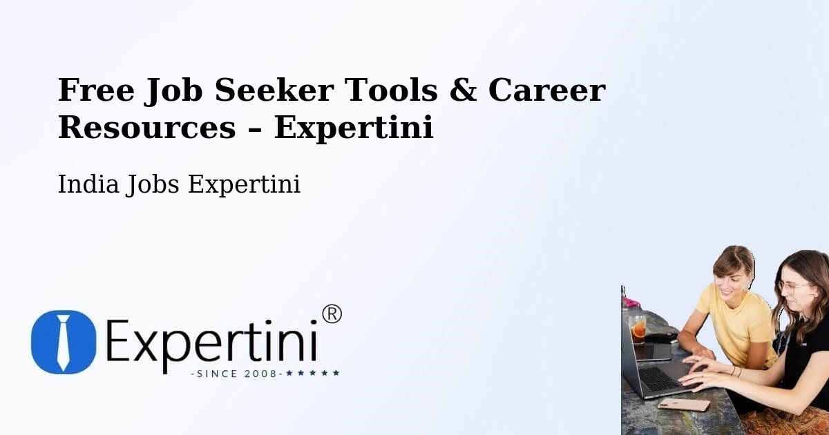 Free Job Seeker Tools & Career Resources – Kota - Kota, India Jobs Expertini