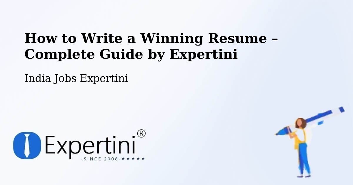 Resume Writing Guide for Job Seekers – Kota - Kota, India Jobs Expertini